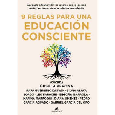 9 REGLAS PARA UNA EDUCACION CONSCIENTE
