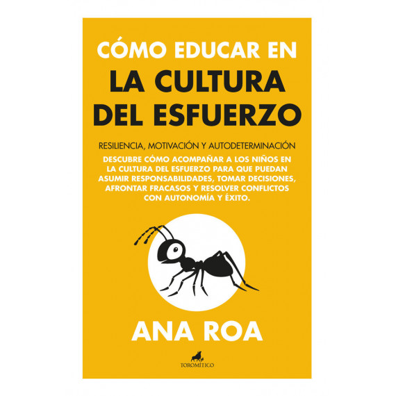 COMO EDUCAR EN LA CULTURA DEL ESFUERZO
