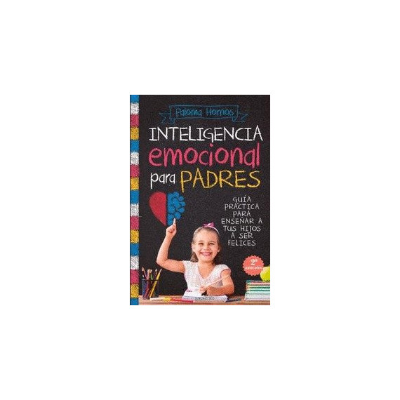 INTELIGENCIA EMOCIONAL PARA PADRES (N.E.)