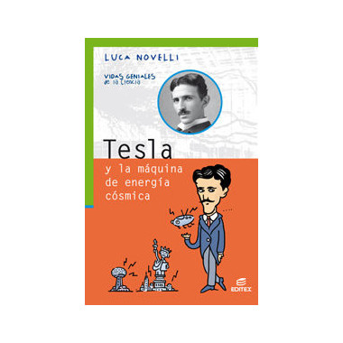 Tesla y la m�quina de energ�a c�smica