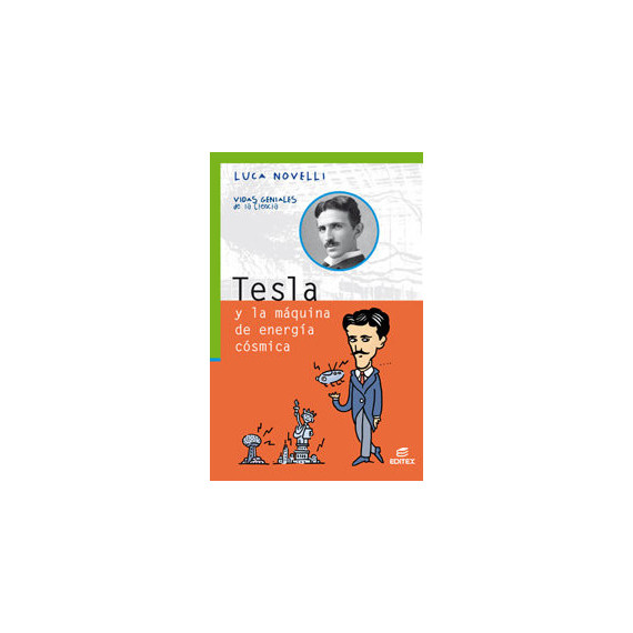 Tesla y la m�quina de energ�a c�smica