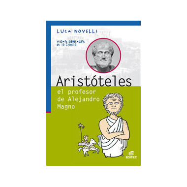 Arist�teles, el profesor de Alejandro Magno
