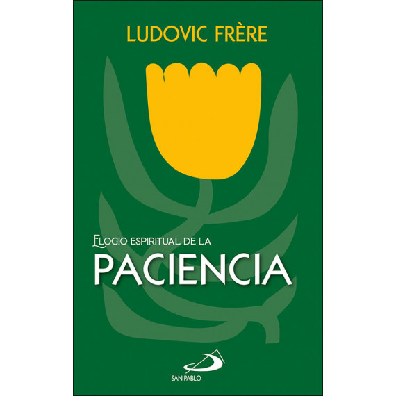 Elogio espiritual de la paciencia