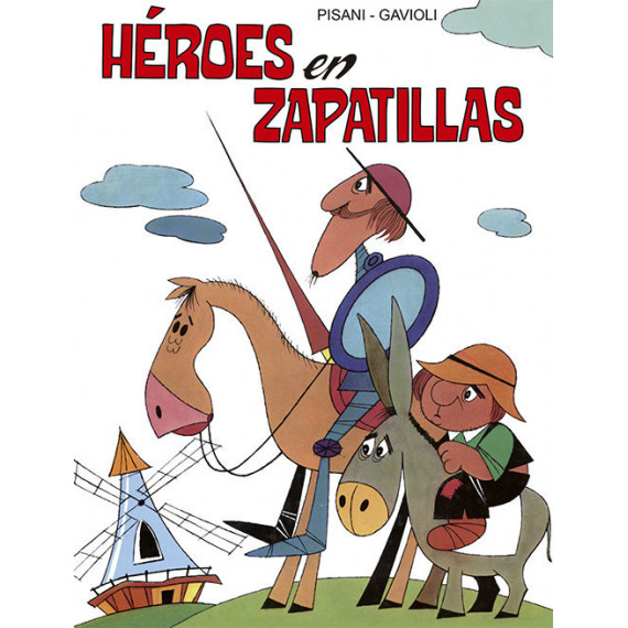 H�roes en zapatillas