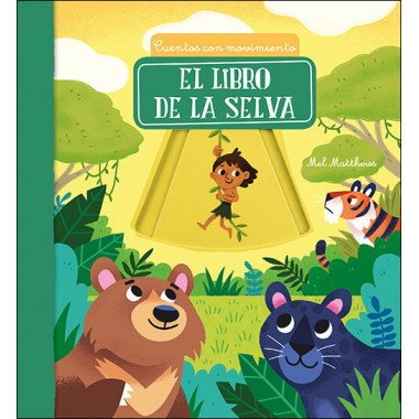 EL LIBRO DE LA SELVA