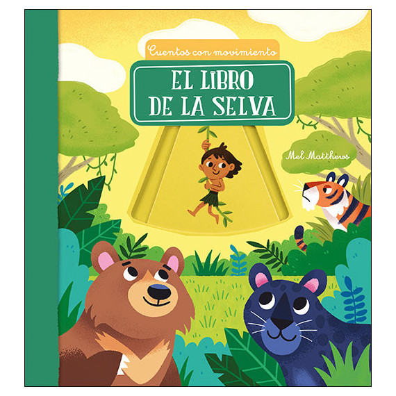 EL LIBRO DE LA SELVA