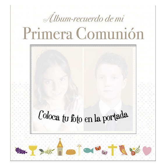 �lbum recuerdo de mi Primera Comuni�n