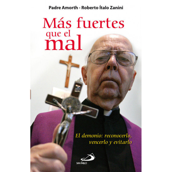 M�s fuertes que el mal