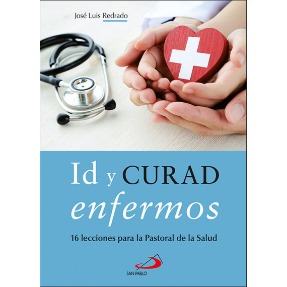Id y curad enfermos