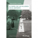 El Papel de las mujeres en el deporte