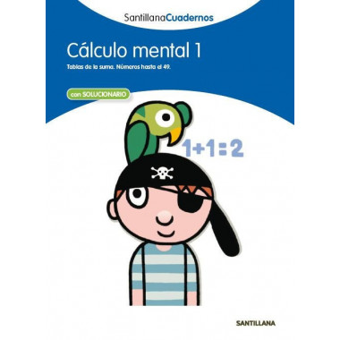 CALCULO MENTAL 1 SANTILLANA CUADERNOS