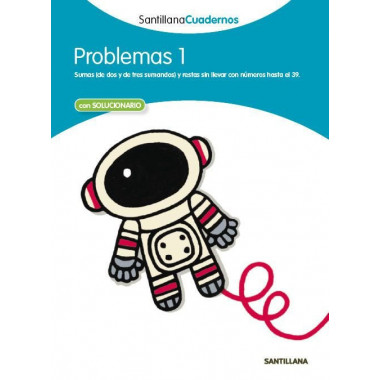 PROBLEMAS 1 SANTILLANA CUADERNOS
