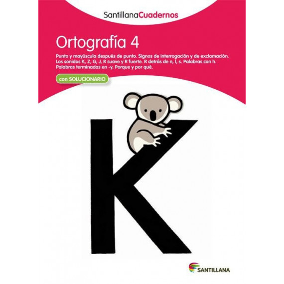 ORTOGRAFIA 4 SANTILLANA CUADERNOS