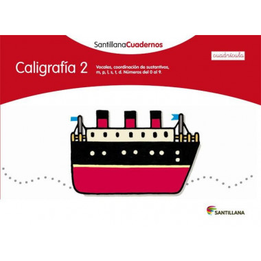 CALIGRAFIA 2 CUADRICULA SANTILLANA CUADERNOS