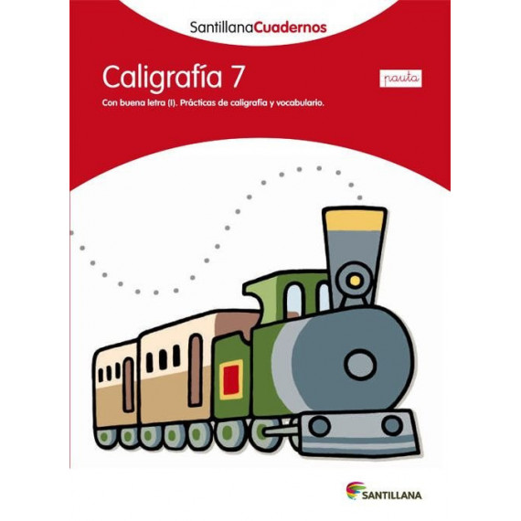 CALIGRAF�A 7 PAUTA SANTILLANA CUADERNOS