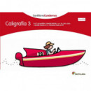 CALIGRAFIA 3 PAUTA SANTILLANA CUADERNOS