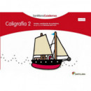 CALIGRAFIA 2 PAUTA SANTILLANA CUADERNOS