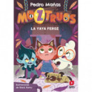 Moztruos 5: La yaya feroz