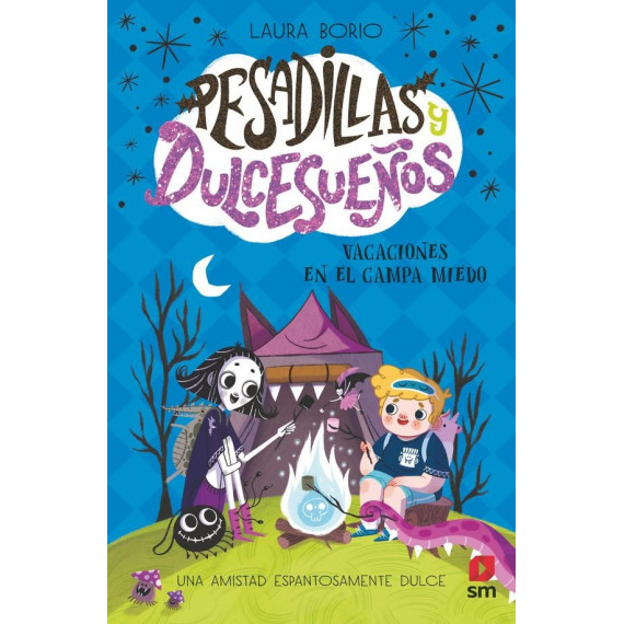 PESADILLAS Y DULCESUE�OS 3 VACACIONES EN EL CAMPA MIEDO