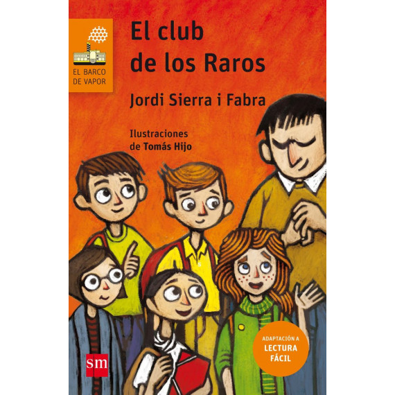 el Club de los Raros (lectura F�cil)