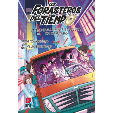 FDT.15 La aventura de los Balbuena en el futuro