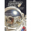 LA AVENTURA DE LOS BALBUENA OBJETIVO LA LUNA (FORASTEROS DEL TIEM