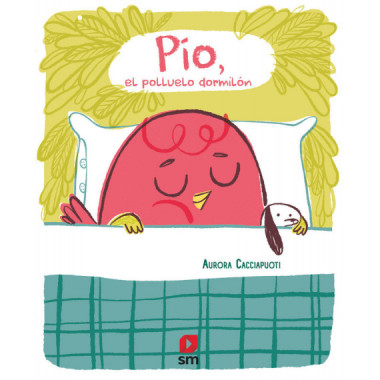 PIO EL POLLUELO DORMILON