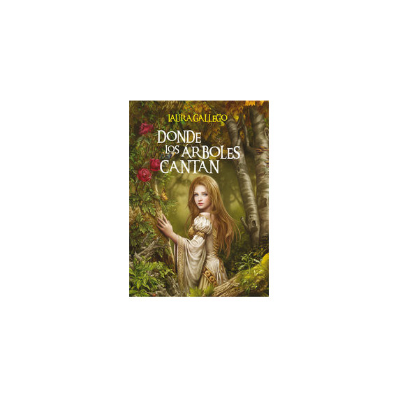 Donde los �rboles cantan