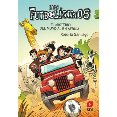 FUTBOLISIMOS 22 EL MISTERIO DEL MUNDIAL EN AFRICA