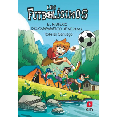 Los Futbol�simos 27 misterio campamento verano