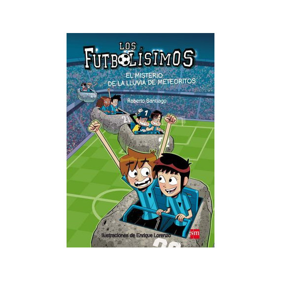 Los Futbol�simos 9: El misterio de la lluvia de meteoritos