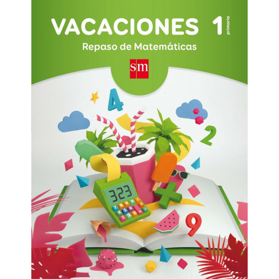 Vacaciones: repaso de Matem�ticas. 1 Educaci�n Primaria