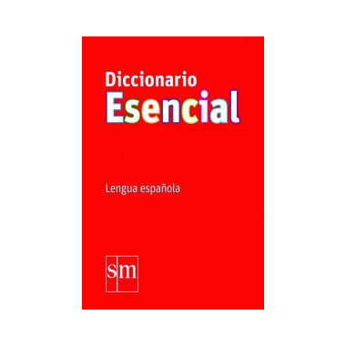 Diccionario Esencial. Lengua espa�ola