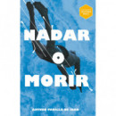 NADAR O MORIR LECTURA FACIL