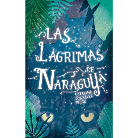 Las L�grimas de Naraguy�