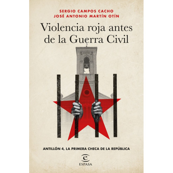 VIOLENCIA ROJA A LAS PUERTAS DE LA GUERRA CIVIL