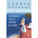 EL MISTERIOSO CASO DEL IMPOSTOR DEL TITANIC