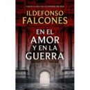 En el amor y en la guerra (La catedral del mar 3)
