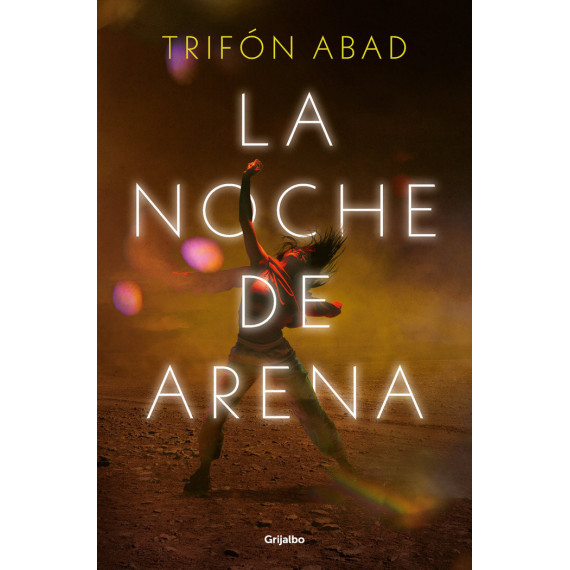 LA NOCHE DE ARENA