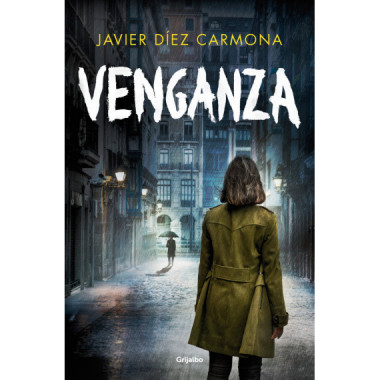 VENGANZA (JAVIER DIEZ CARMONA)