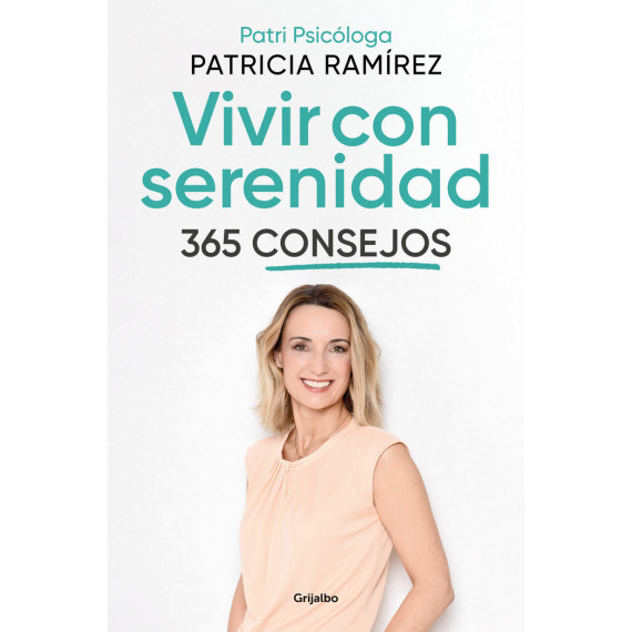 365 CONSEJOS PARA TENER UNA VIDA SERENA