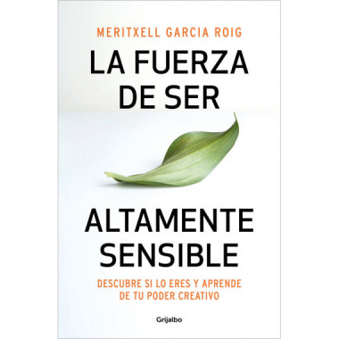 LA FUERZA DE SER ALTAMENTE SENSIBLE