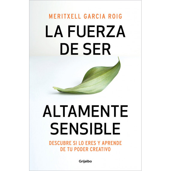 LA FUERZA DE SER ALTAMENTE SENSIBLE