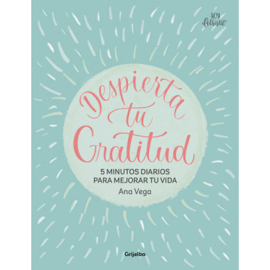 DESPIERTA TU GRATITUD