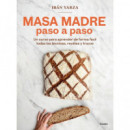 MASA MADRE PASO A PASO