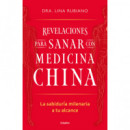 REVELACIONES PARA SANAR CON MEDICINA CHINA