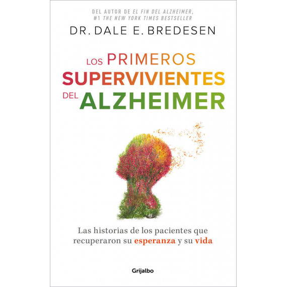 LOS PRIMEROS SUPERVIVIENTES DEL ALZHEIMER