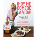 COMETE LA VIDA 101 RECETAS SIN GLUTEN FACILES Y SALUDABLES Y