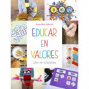 Educar en valores. Libro de actividades