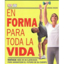 EN FORMA PARA TODA LA VIDA